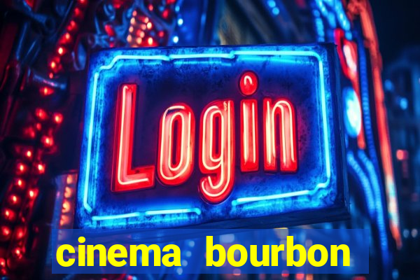 cinema bourbon ipiranga filmes em cartaz